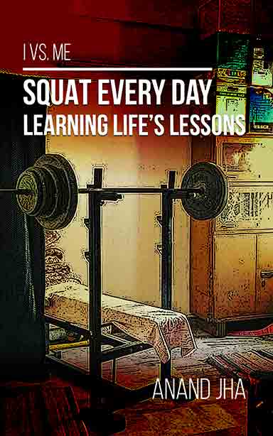 Cover photo of the book Squat Every Day by Anand Jha